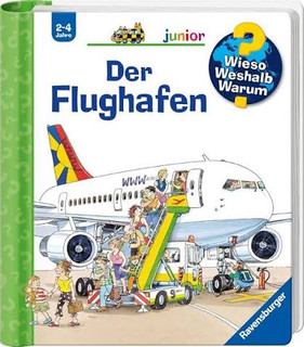 Wieso? Weshalb? Warum?:Wieso? Weshalb? Warum?: Der Flughafen: (German Edition) .