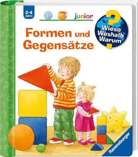 Wieso? Weshalb? Warum?:Wieso? Weshalb? Warum?: Formen Und Gegensätze: (German Edition) .